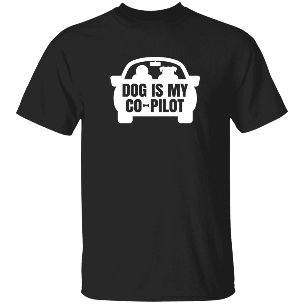 Designs by MyUtopia Shout Out:Dog is my Co-pilot 100% cotton Unisex T-Shirt Special Offer,Black / S,Adult Unisex T-Shirt