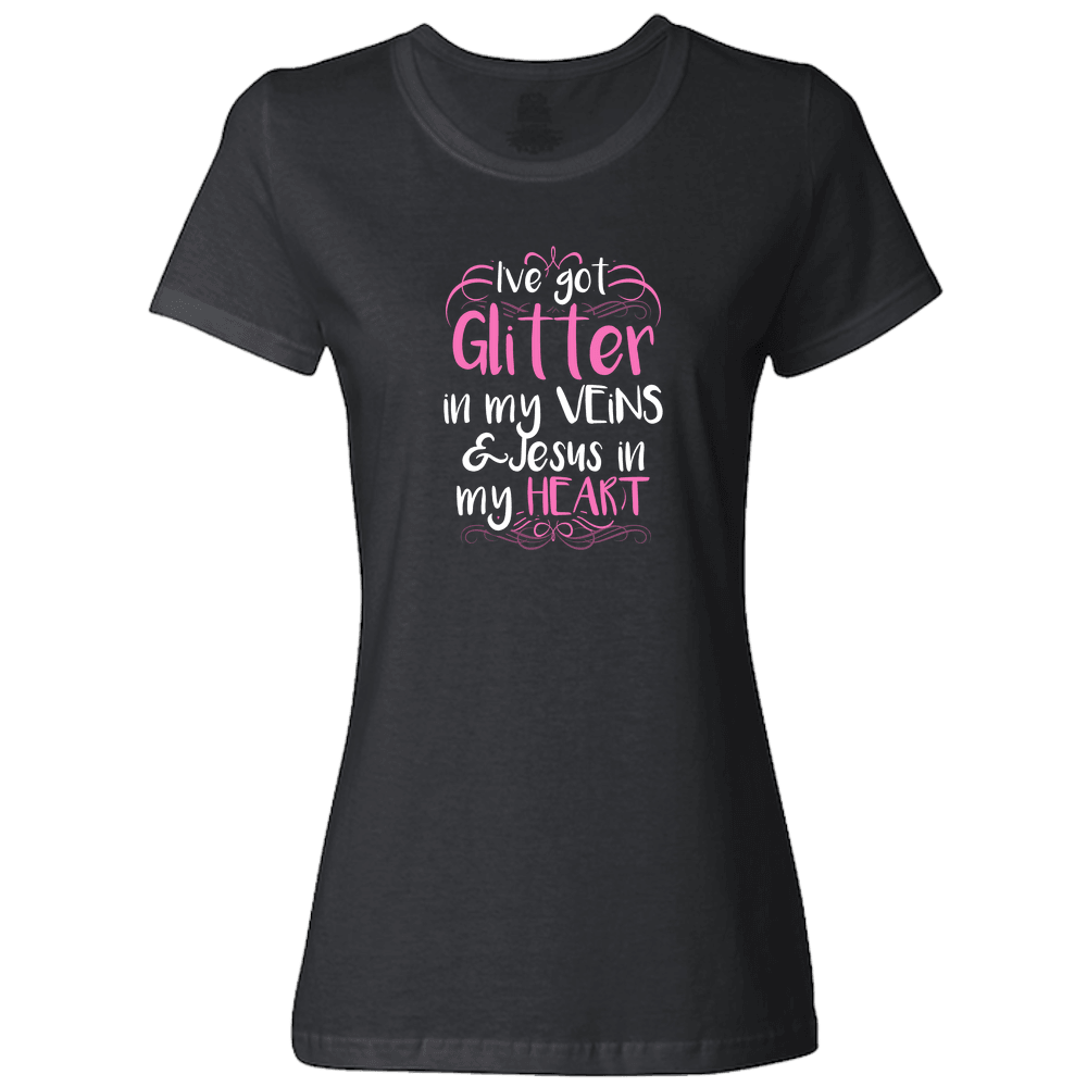 Designs by MyUtopia Shout Out:Glitter in my Veins Jesus in my Heart Ladies T-Shirt,Black / S,Ladies T-Shirts