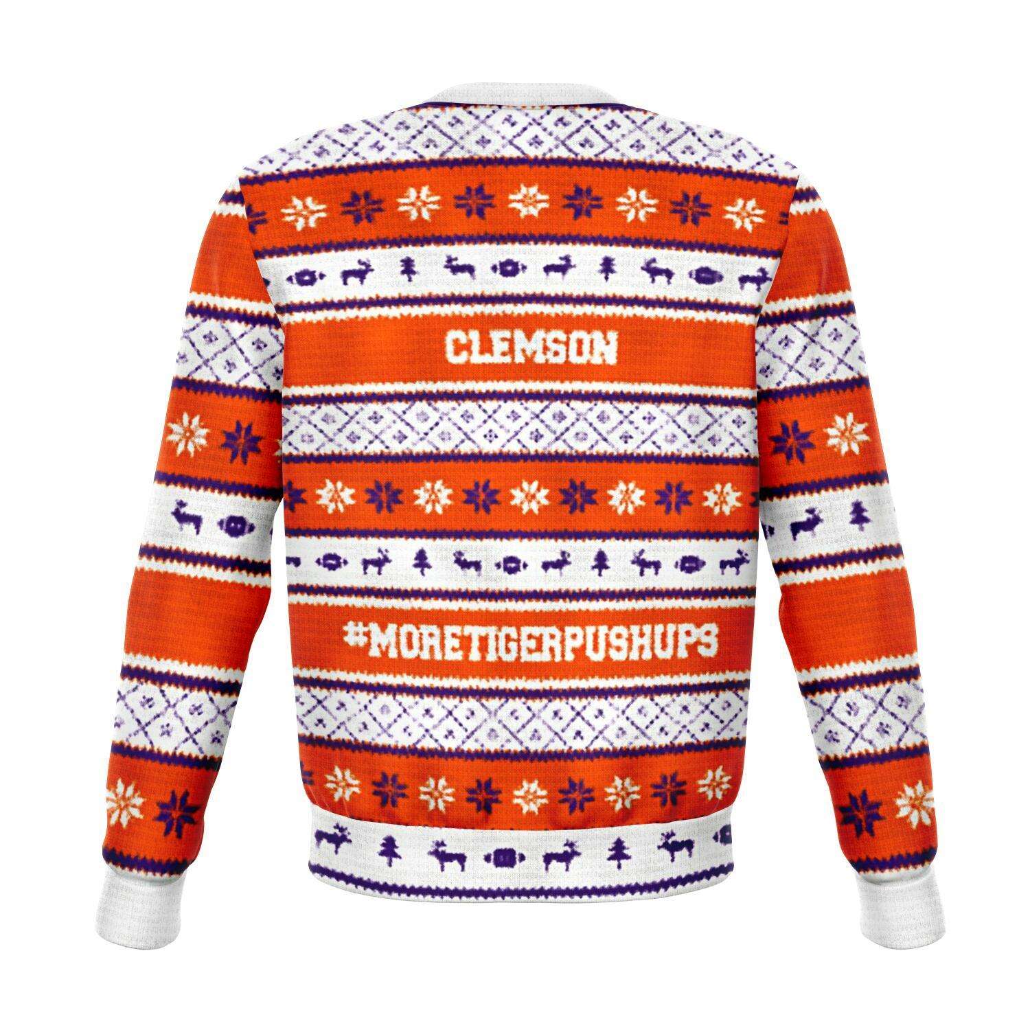 More Tiger Pushups Clemson Fan 3D Ugly Christmas Sweater Style Fashion Sweatshirt