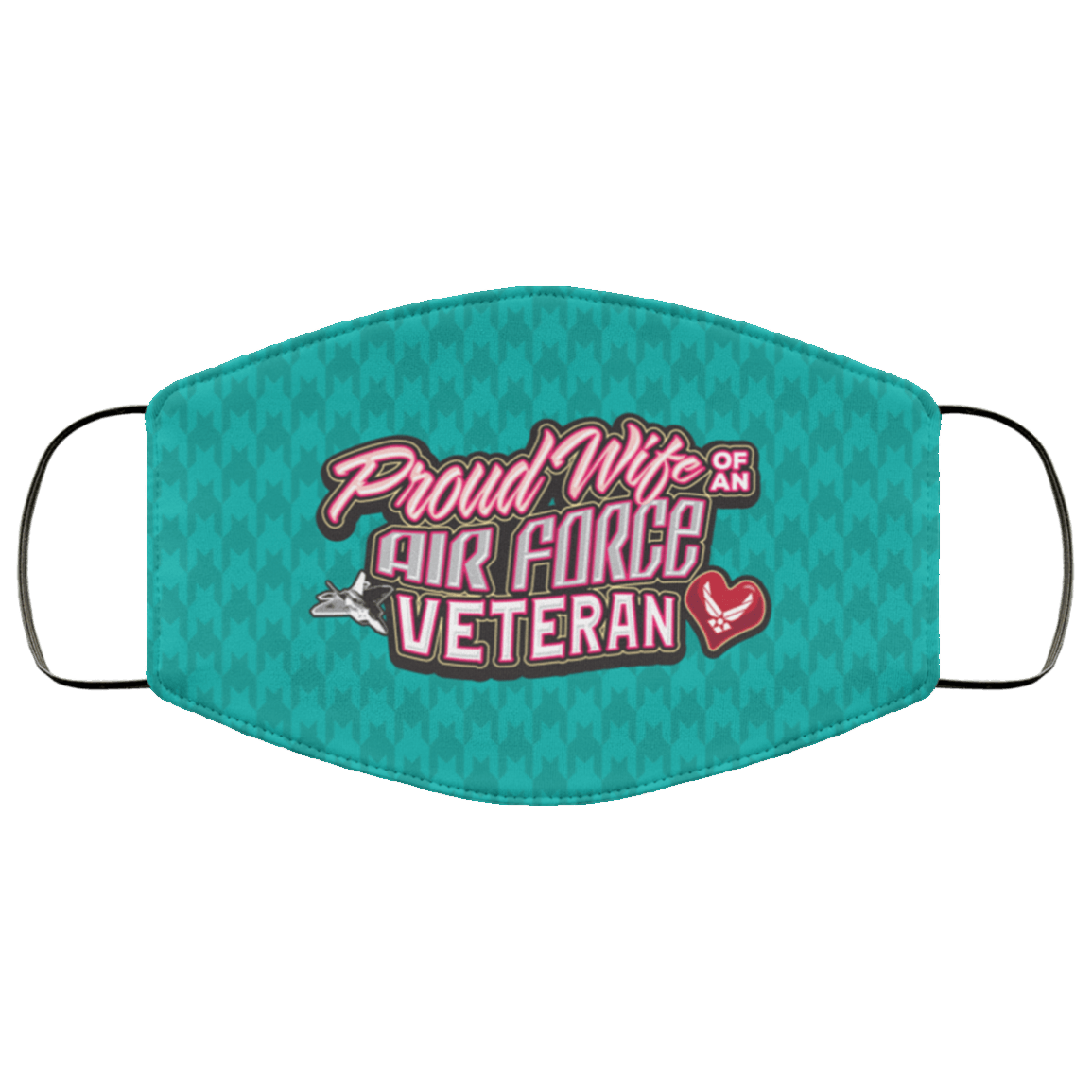 Designs by MyUtopia Shout Out:Proud Wife of an Air Force Veteran Adult Fabric Face Mask with Elastic Ear Loops,Fabric Face Mask / White / Adult,Fabric Face Mask